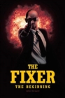 Image for The Fixer : The Beginning