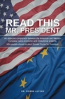 Image for Read This Mr. President