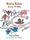 Image for Robby Robin Learns To Sing