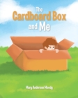 Image for The Cardboard Box and Me