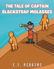 Image for Tale Of Captain Blackstrap Molasses