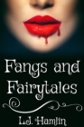 Image for Fangs and Fairytales