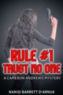Image for Rule #1: Trust No One