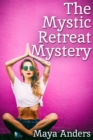 Image for Mystic Retreat Mystery