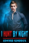 Image for I Hunt by Night