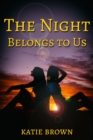 Image for Night Belongs to Us