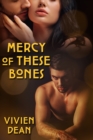 Image for Mercy of These Bones