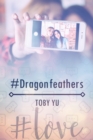 Image for #Dragonfeathers
