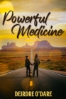 Image for Powerful Medicine