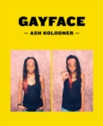 Image for Ash Kolodner: Gayface