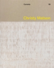Image for Christy Matson : Currents 38