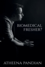 Image for Biomedical Fresher : Biomedical Engineering