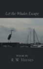 Image for Let the Whales Escape