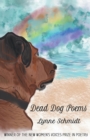 Image for Dead Dog Poems : Winner of the 2020 New Women&#39;s Voices Prize in Poetry
