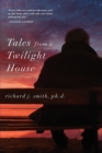 Image for Tales from a Twilight House