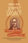 Image for A World of Darkness : Cotton Mather and the 1692 Salem Witchcraft Trials