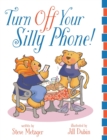 Image for Turn Off Your Silly Phone!