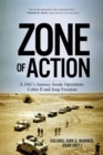 Image for Zone of Action : A JAG&#39;s Journey Inside Operations Cobra II and Iraqi Freedom