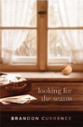 Image for Looking for the Seams