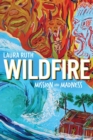 Image for Wildfire : Mission and Madness
