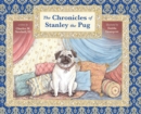 Image for The Chronicles of Stanley the Pug