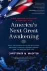 Image for America&#39;s Next Great Awakening