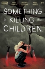 Image for Something is Killing the Children #7