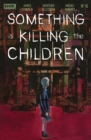 Image for Something is Killing the Children #16