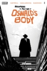 Image for Regarding the Matter of Oswald&#39;s Body #1