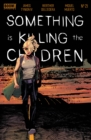 Image for Something Is Killing the Children #21