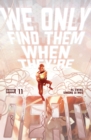 Image for We Only Find Them When They&#39;re Dead #11