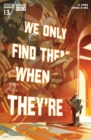 Image for We Only Find Them When They&#39;re Dead #13