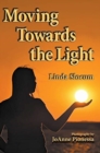 Image for Moving Towards the Light