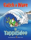 Image for Catch a Wave in Tappitidoo