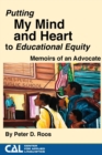 Image for Putting my Mind and Heart to Educational Equity