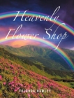 Image for Heavenly Flower Shop