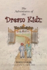 Image for The Adventures of the Dream Kidz : The Disciples