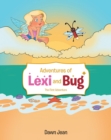 Image for Adventures of Lexi and Bug: The First Adventure
