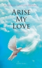 Image for Arise My Love