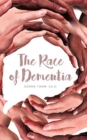 Image for The Race of Dementia