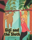 Image for Gigi and the Sloth