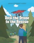 Image for Desi the Drone to the Rescue