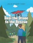 Image for Desi the Drone to the Rescue