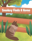 Image for Smokey Finds A Home