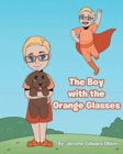 Image for The Boy with the Orange Glasses