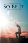 Image for So Be It