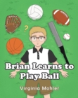 Image for Brian Learns To Play Ball