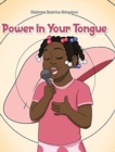 Image for Power in Your Tongue