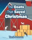 Image for Goats That Saved Christmas