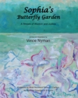 Image for Sophia&#39;s Butterfly Garden: A Stream of Wisdom and Justice